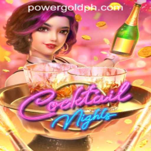 Exploring CocktailNights: A Thrilling Adventure by POWERGOLD GAMING