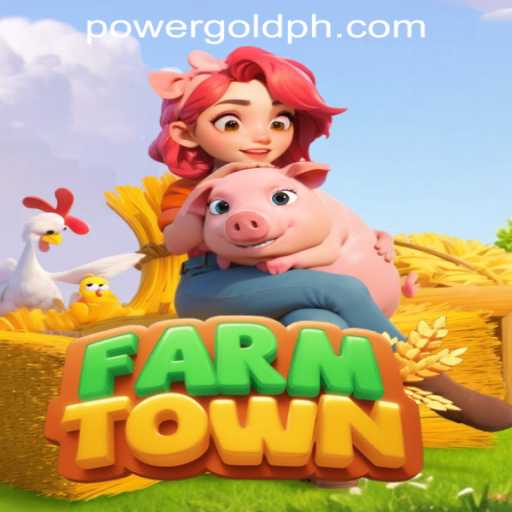 Exploring FarmTown: A Vibrant Venture by POWERGOLD GAMING
