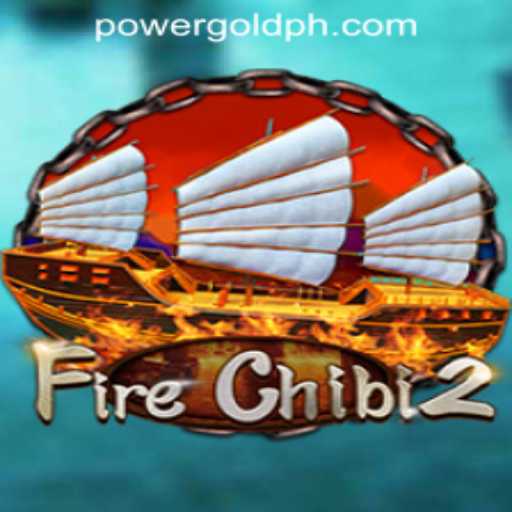 Explore the Thrilling World of FireChibi2: A Dive into the Gaming Sensation by POWERGOLD GAMING