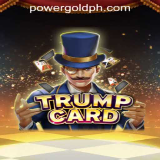Discover the Exciting World of TrumpCard by POWERGOLD GAMING